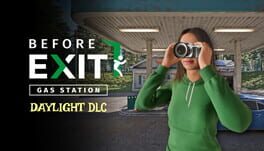 Before Exit: Gas Station - Daylight DLC Cover