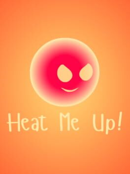Heat Me Up! Cover