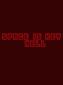 Space is Key Hell Cover