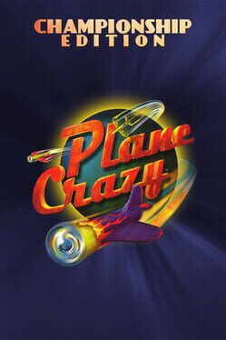 Plane Crazy Championship Edition Cover