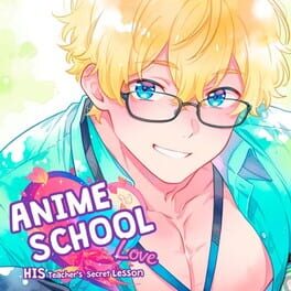 Anime School Love: His Teacher Secret Lesson Cover