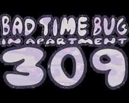 Bad Time Bug in Apartment 309 Cover