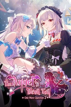 The Angel's Devil Tail: One More Question 2 Cover