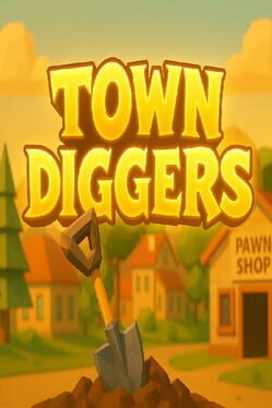 Town Diggers Cover