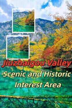 Jiuzhaigou Valley Scenic and Historic Interest Area Cover