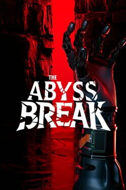 The Abyss Break Cover