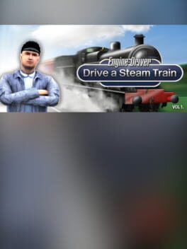 Engine Driver: Drive a Steam Train Cover