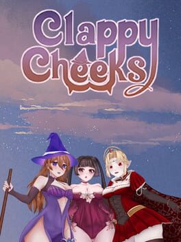 Clappy Cheeks: Lust and Magic Cover