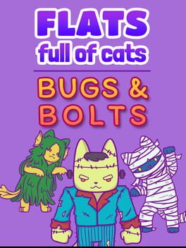 Flats Full of Cats: Bugs & Bolts Cover