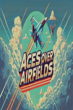 Aces Over Airfields Cover