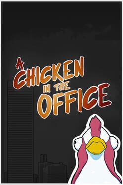 A Chicken In The Office Cover