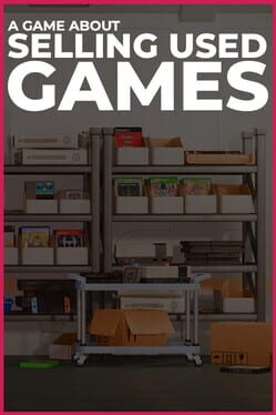 A Game About Selling Used Games Cover