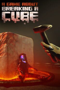 A Game About Breaking A Cube Cover