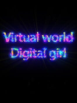 Virtual World: Digital Girl Cover