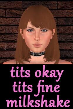Tits Okay Tits Fine Milkshake Cover