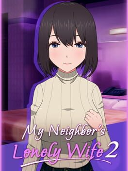 My Neighbor's Lonely Wife 2 Cover