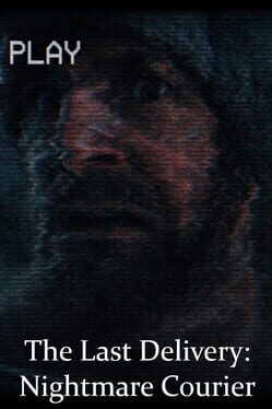 The Last Delivery: Nightmare Courier Cover