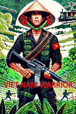 Vietnam Warrior: Against the US Invasion Cover