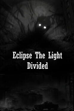 Eclipse the Light Divided Cover