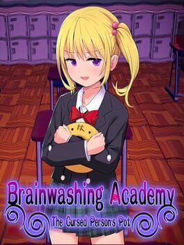 Brainwashing Academy: The Cursed Person's Pot