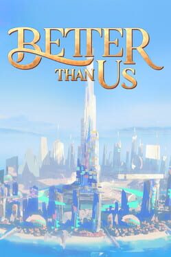 Better Than Us Cover