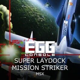 Eggconsole Super Laydock Mission Striker MSX Cover
