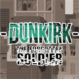 Dunkirk: The Forgotten Soldier Cover