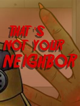 That's Not Your Neighbor Cover