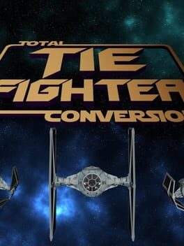 TIE Fighter: Total Conversion Cover