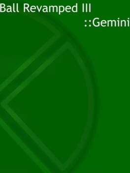 Ball Revamped III: Gemini Cover