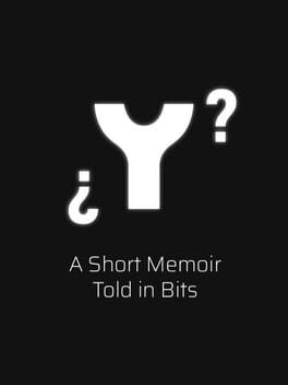¿ Y ? A Short Memoir Told in Bits Cover
