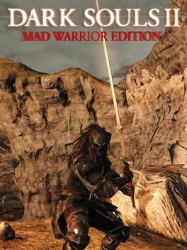 Dark Souls 2: Mad Warrior Edition Cover