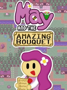 May and the Amazing Bouquet Cover