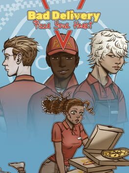 Bad Delivery: Pizza Your Heart Cover