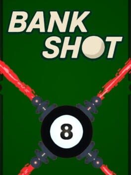 Bank Shot Cover