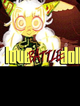 Love(Battle)Doll Cover