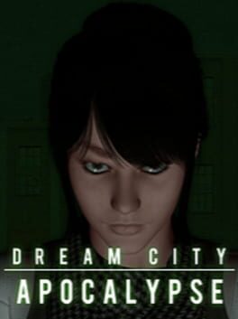 Dream City Apocalypse Cover
