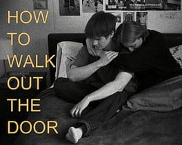 How To Walk Out The Door Cover