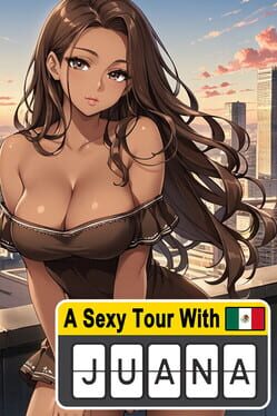 A Sexy Tour With: Juana Cover