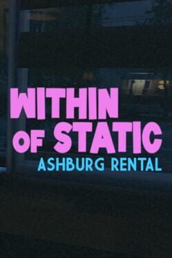 Within of Static: Ashburg Rental Cover