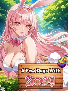 A Few Days With: Zoey Cover