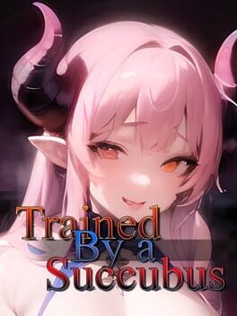 Trained by a Succubus Cover