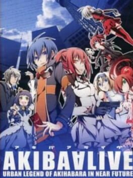 Akiba Alive Urban Legend of Akihabara in Near Future Cover