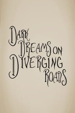 Dark Dreams on Diverging Roads Cover