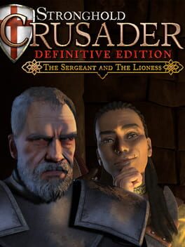 Stronghold Crusader: Definitive Edition - The Sergeant & The Lioness Cover