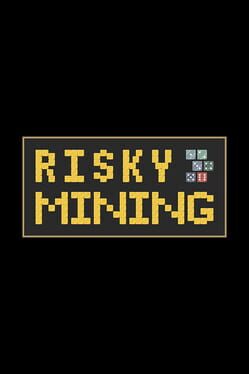 Risky Mining Cover