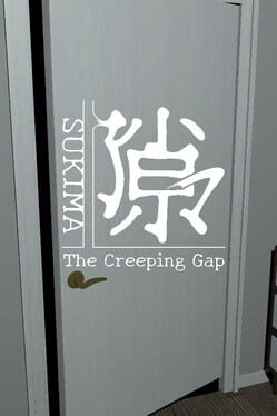 Sukima: The Creeping Gap Cover