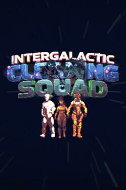 Intergalactic Cleaning Squad Cover