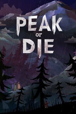 Peak or Die Cover