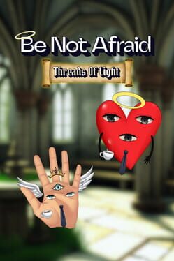 Be Not Afraid: Threads of Light Cover